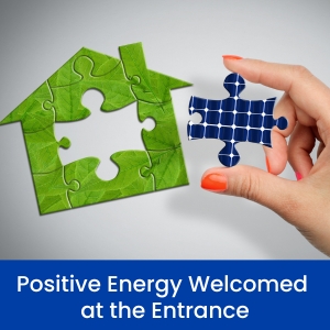 Positive Energy Welcomed at the Entrance